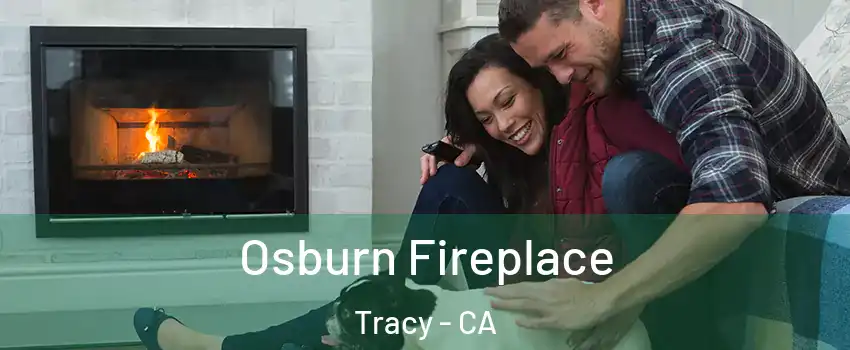  Osburn Fireplace Tracy - CA